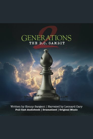 Generations 2: The DC Gambit (Dramatized Adaptation) - cover