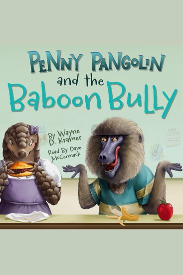 Penny Pangolin and the Baboon Bully - cover