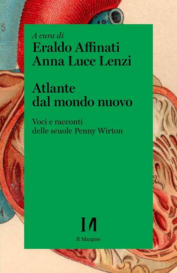 Atlante dal mondo nuovo - Voci e racconti delle scuole Penny Wirton - cover