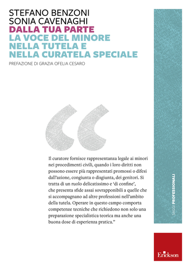 Dalla tua parte - La voce del minore nella tutela e nella curatela speciale - cover