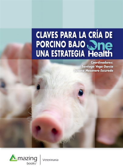 Claves para la cría de porcino bajo una estrategia One Health - cover