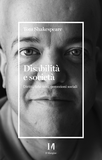 Disabilità e società - Diritti falsi miti percezioni sociali - cover