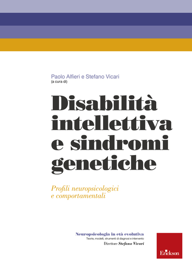 Disabilità intellettiva e sindromi genetiche - Profili neuropsicologici e comportamentali - cover