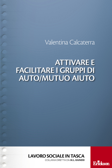 Attivare e facilitare i gruppi di auto mutuo aiuto - cover
