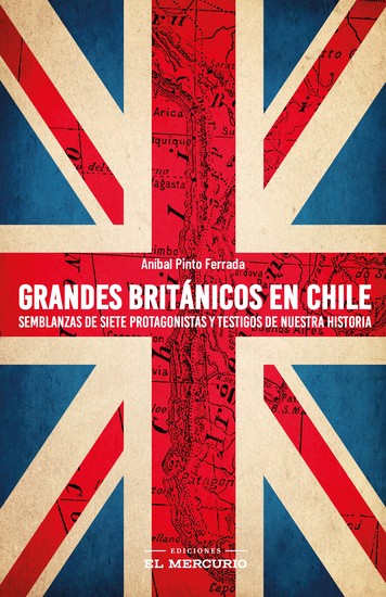 Grandes británicos en Chile - cover