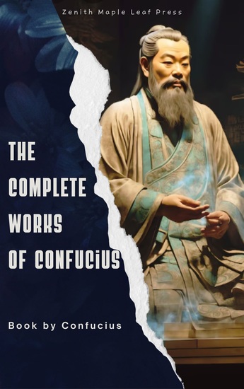 The Complete Works of Confucius - cover