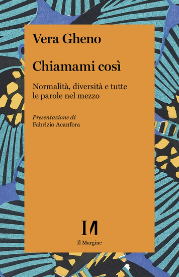 Chiamami così - Normalità diversità e tutte le parole nel mezzo - cover