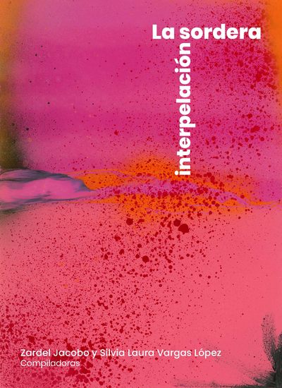 La sordera interpelación - cover