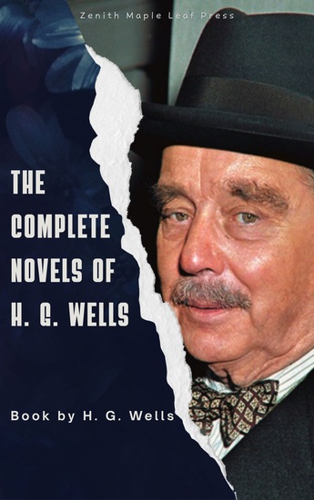 The Complete Novels of H G Wells - cover
