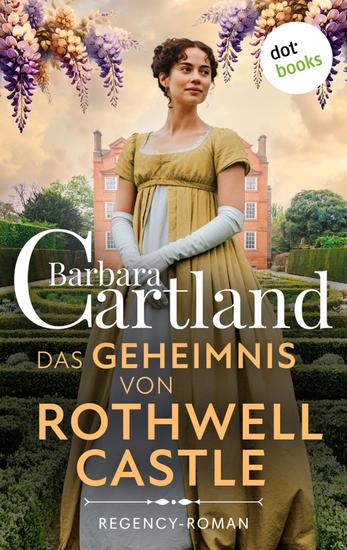 Das Geheimnis von Rothwell Castle - Regency-Roman | Regency Scandals 4: Ist sie seine Verführerin – oder die Liebe seines Lebens? - cover