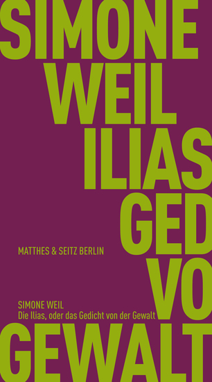 Die Ilias oder das Gedicht von der Gewalt - cover