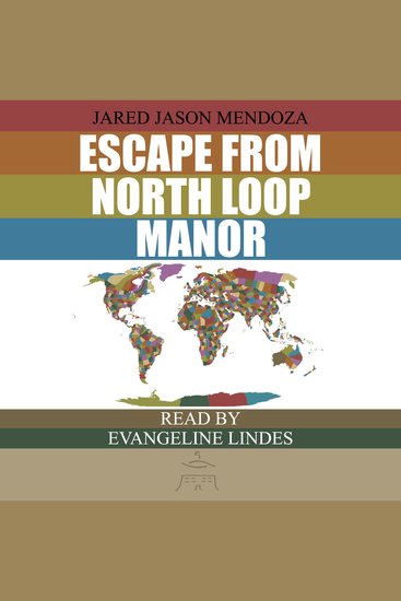 Escape From North Loop Manor - cover