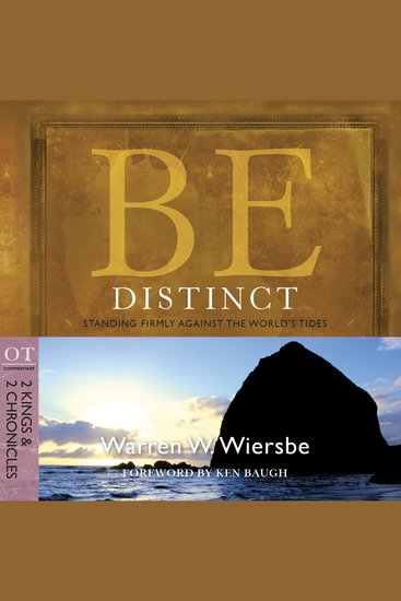 Be Distinct (2 Kings & 2 Chronicles) - Standing Firmly Against the World's Tides - cover