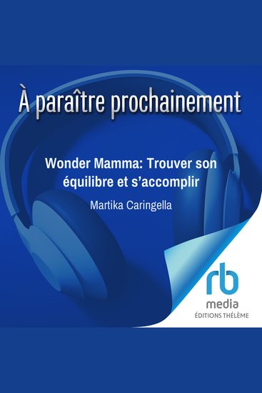Wonder Mamma: Trouver son équilibre et s’accomplir - cover