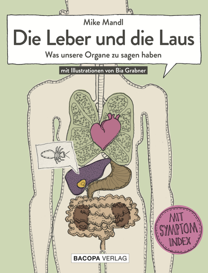 Die Leber und die Laus - Was unsere Organe zu sagen haben - cover
