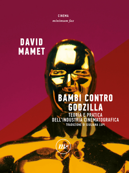 Bambi contro Godzilla - Teoria e pratica dell'industria cinematografica - cover