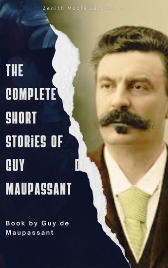 The Complete Short Stories of Guy de Maupassant - cover
