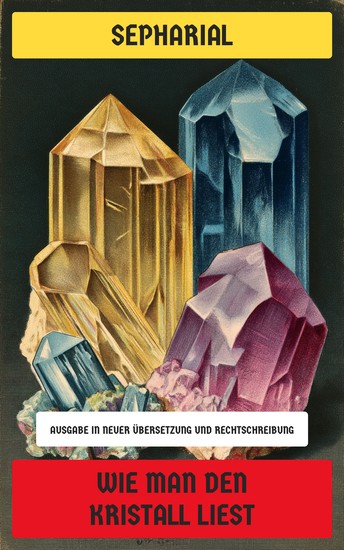 Wie man den Kristall liest - cover