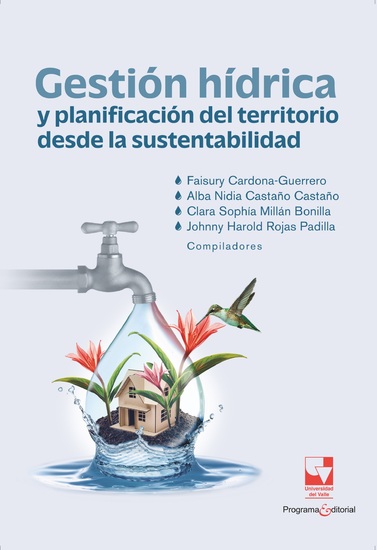 Gestión hídrica y planificación del territorio desde la sustentabilidad - cover