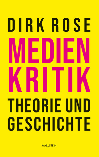 Medienkritik – Theorie und Geschichte - cover