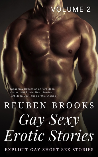 Gay Sexy Erotic Stories - Explicit Gay Short Sex Stories: Taboo Gay Collection of Forbidden Hottest MM Erotic Short Stories - cover