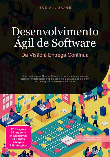 Desenvolvimento Ágil de Software - Da Visão à Entrega Contínua - cover