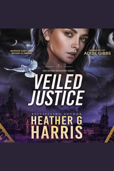 Veiled Justice: A Supernatural Crime Thriller - The Other Detective Series - cover