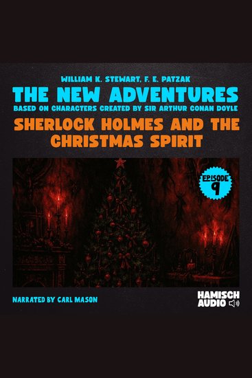 Sherlock Holmes and the Christmas Spirit (The New Adventures Episode 9) - cover