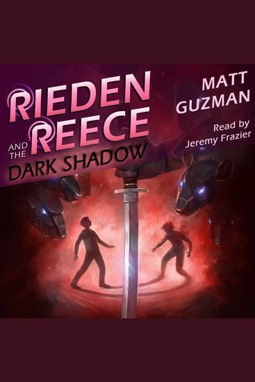 Rieden Reece and the Dark Shadow - A Middle-Grade Sci-Fi Adventure - cover