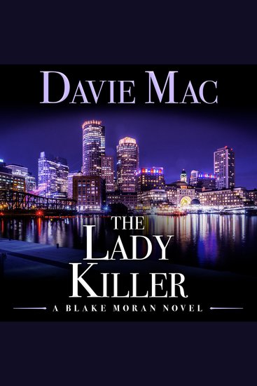 The Lady Killer - A Blake Moran Novel - cover