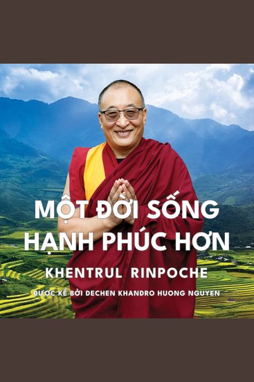 Một Cuộc Sống Hạnh Phúc Hơn - Làm thế nào để phát triển hạnh phúc và an lạc đích thực trong mọi giai đoạn của cuộc đời bạn - cover