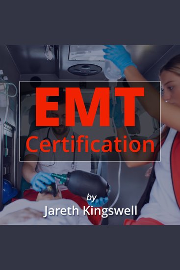 EMT Certification - Transform your EMT exam preparation! Access motivating audio lessons for a successful journey in 2025-2026! - cover