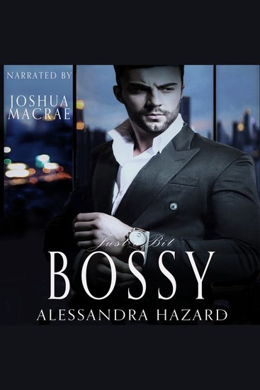 Just a Bit Bossy - cover