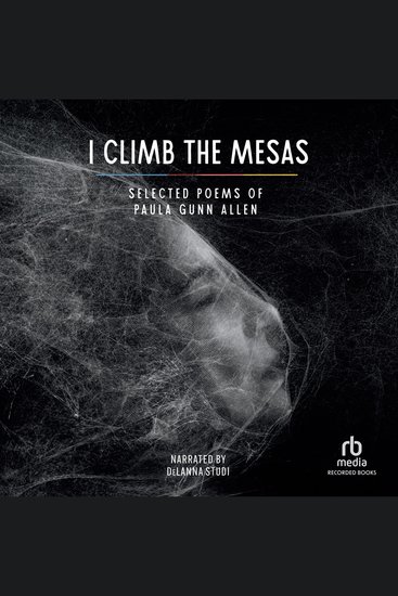 I Climb the Mesas - Selected Poems of Paula Gunn Allen - cover