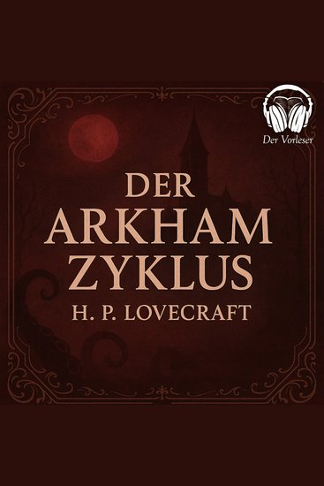 Der Arkham Zyklus - cover