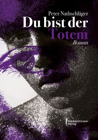 Du bist der Totem - Teil 3 der Elias-Trilogie - cover