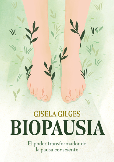 Biopausia - El poder transformador de la pausa consciente - cover