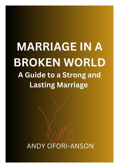 Marriage in a Broken World - A Guide to a Strong and Lasting Marriage - cover