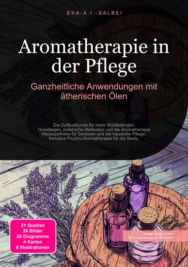Aromatherapie in der Pflege - Ganzheitliche Anwendungen mit ätherischen Ölen - cover