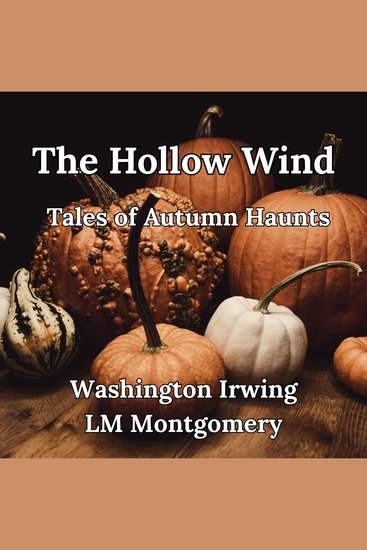 Hollow Wind The: Tales of Autumn Haunts - cover