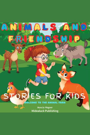 Animals and Friendship Stories for Kids - Welcome to the Animal Farm - cover