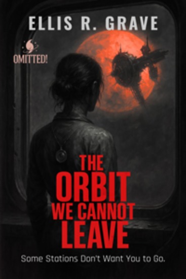 The Orbit We Cannot Leave - Some Stations Don’t Want You to Go - cover