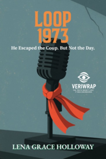 Loop 1973 - He Escaped the Coup But Not the Day - cover