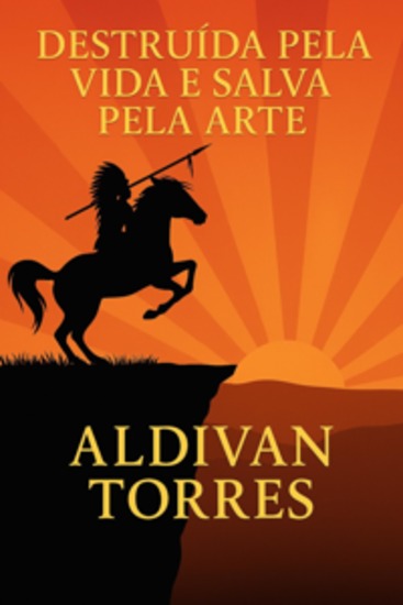 Destruída pela vida e salva pela arte - cover