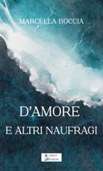 D'amore e altri naufragi - cover
