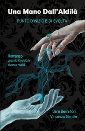 Una Mano Dall'Aldilà - punto d'inizio e di svolta - cover