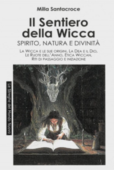 Il Sentiero della Wicca - Spirito Natura e Divinità - cover