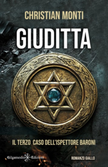 Giuditta - Il terzo caso dell’ispettore Baroni - cover