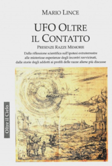 Ufo - Oltre il Contatto - Presenze - Razze - Memorie - cover