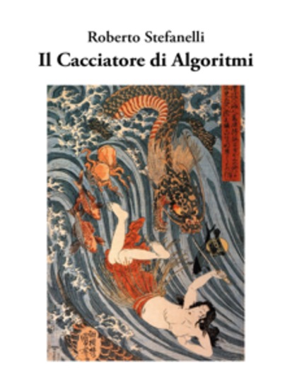 Il Cacciatore di Algoritmi - cover